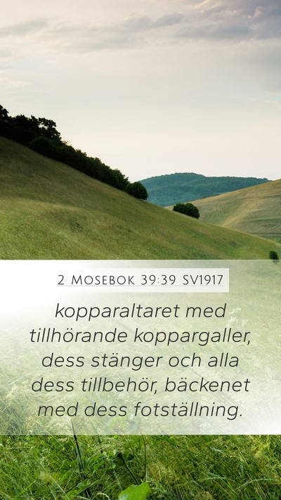 2 Mosebok 39:39 SV1917 Bible Verse Image