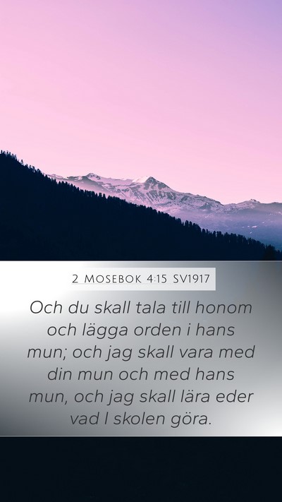 2 Mosebok 4:15 SV1917 Bible Verse Image
