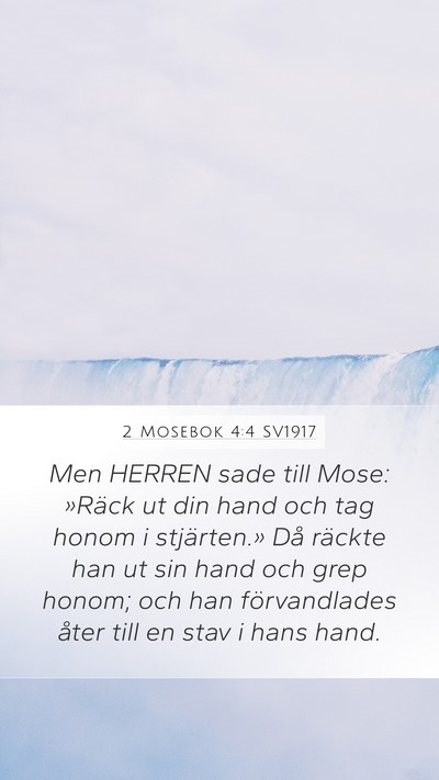 2 Mosebok 4:4 SV1917 Bible Verse Image
