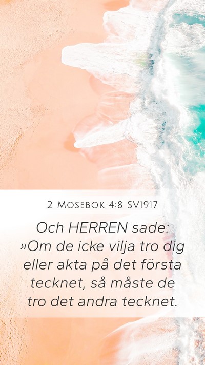 2 Mosebok 4:8 SV1917 Bible Verse Image