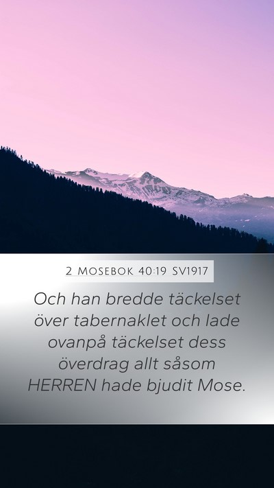 2 Mosebok 40:19 SV1917 Bible Verse Image