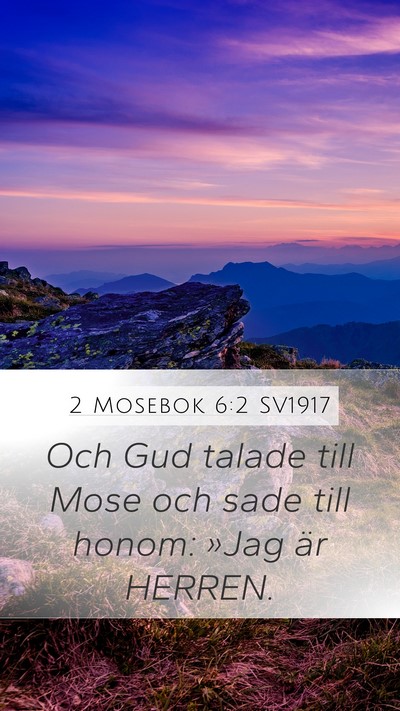 2 Mosebok 6:2 SV1917 Bible Verse Image