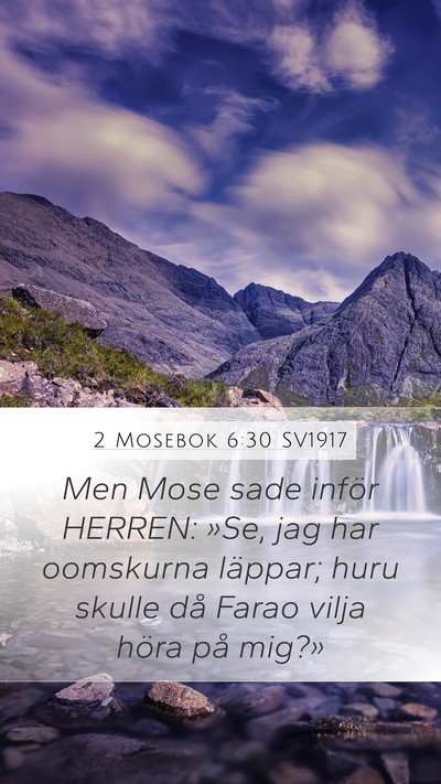 2 Mosebok 6:30 SV1917 Bible Verse Image