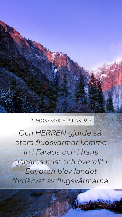 2 Mosebok 8:24 SV1917 Bible Verse Image