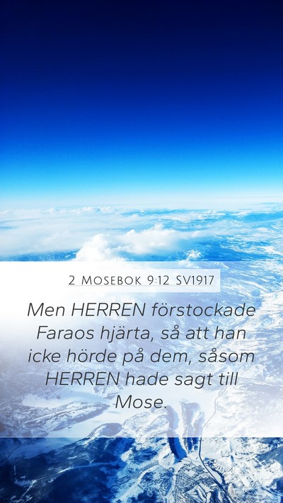 2 Mosebok 9:12 SV1917 Bible Verse Image