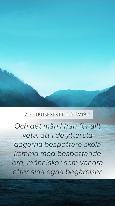 2 Petrusbrevet 3:3 SV1917 Bible Verse Image