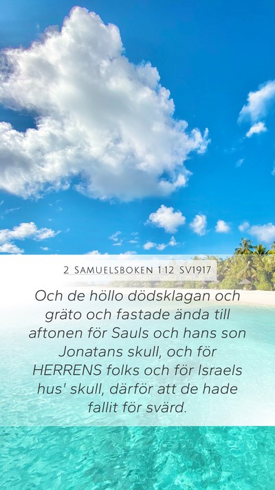 2 Samuelsboken 1:12 SV1917 Bible Verse Image