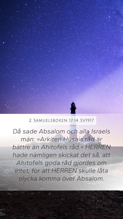 2 Samuelsboken 17:14 SV1917 Bible Verse Image