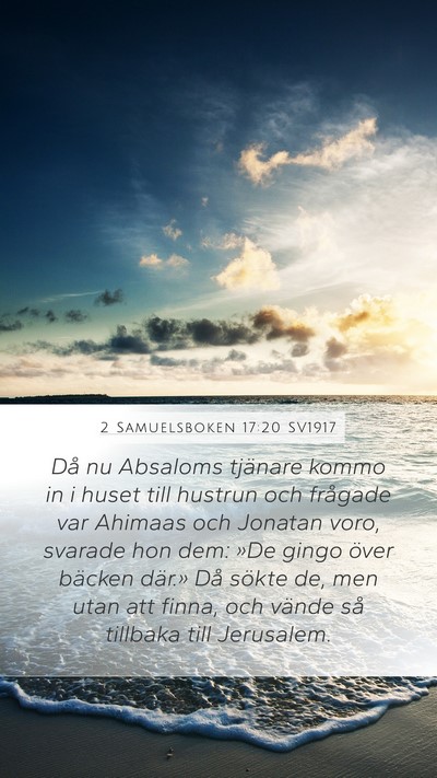2 Samuelsboken 17:20 SV1917 Bible Verse Image