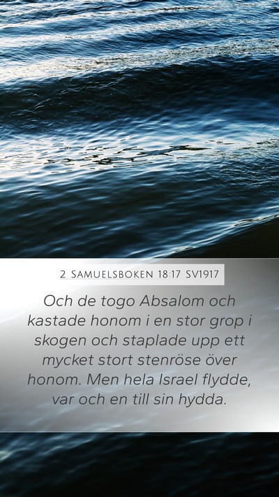 2 Samuelsboken 18:17 SV1917 Bible Verse Image
