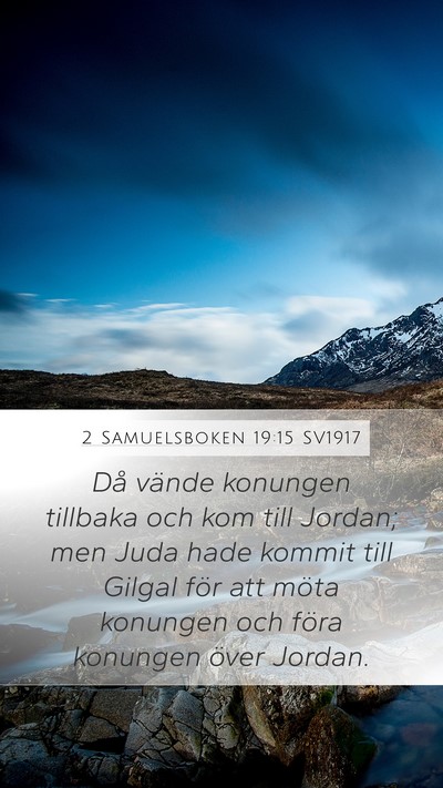 2 Samuelsboken 19:15 SV1917 Bible Verse Image