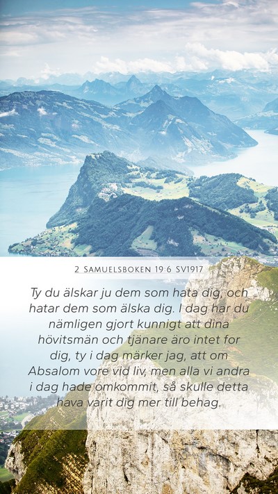 2 Samuelsboken 19:6 SV1917 Bible Verse Image