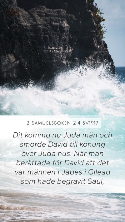 2 Samuelsboken 2:4 SV1917 Bible Verse Image