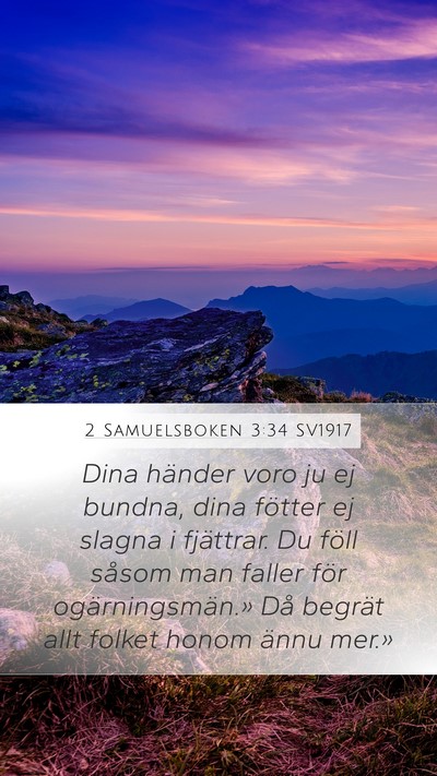 2 Samuelsboken 3:34 SV1917 Bible Verse Image