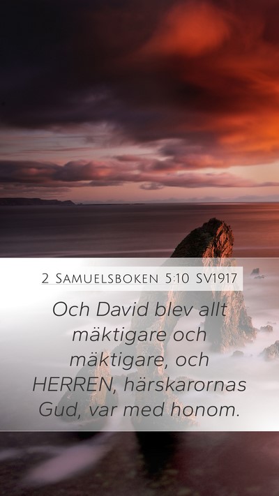 2 Samuelsboken 5:10 SV1917 Bible Verse Image
