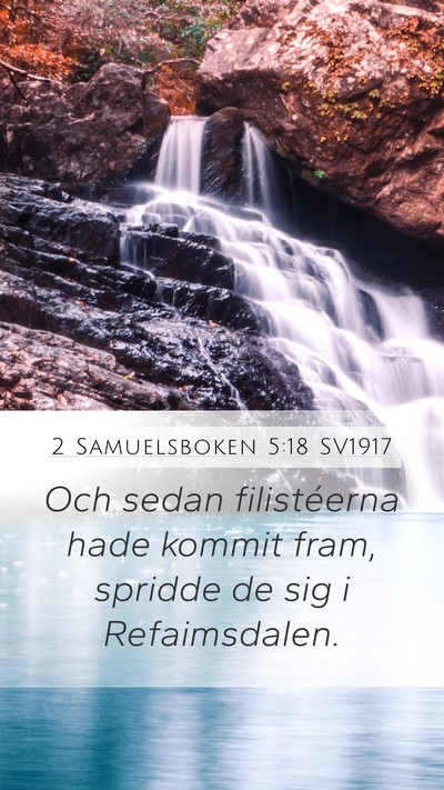 2 Samuelsboken 5:18 SV1917 Bible Verse Image