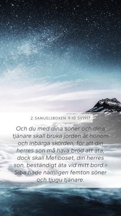 2 Samuelsboken 9:10 SV1917 Bible Verse Image
