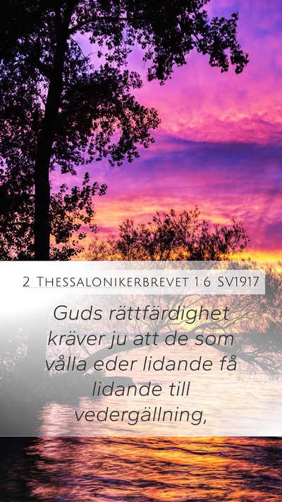2 Thessalonikerbrevet 1:6 SV1917 Bible Verse Image