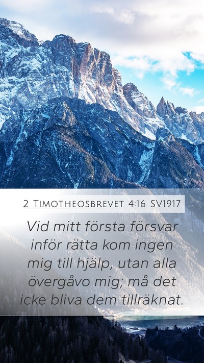 2 Timotheosbrevet 4:16 SV1917 Bible Verse Image
