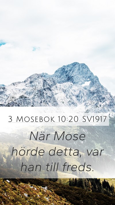 3 Mosebok 10:20 SV1917 Mobile Phone Wallpaper - När Mose hörde detta, var han till - Mobile Bible Verse Wallpaper