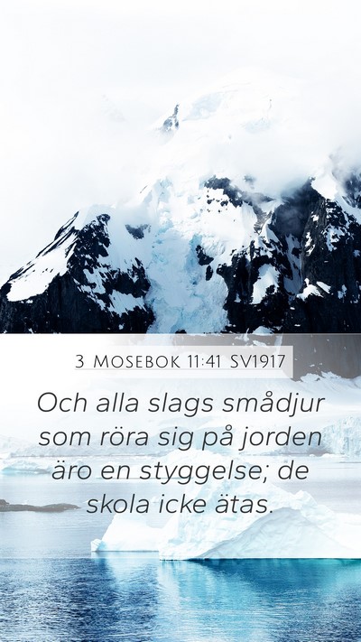3 Mosebok 11:41 SV1917 Mobile Phone Wallpaper - Och alla slags smådjur som röra sig på jorden - Mobile Bible Verse Wallpaper