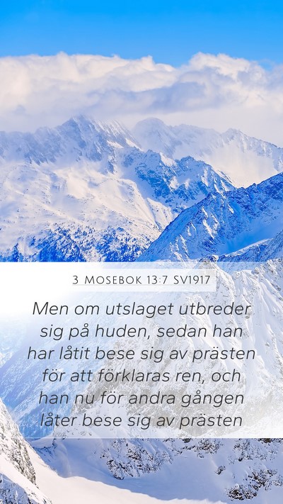 3 Mosebok 13:7 SV1917 Mobile Phone Wallpaper - Men om utslaget utbreder sig på huden, sedan han - Mobile Bible Verse Wallpaper