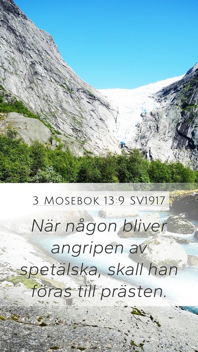 3 Mosebok 13:9 SV1917 Mobile Phone Wallpaper - När någon bliver angripen av spetälska, skall - Mobile Bible Verse Wallpaper
