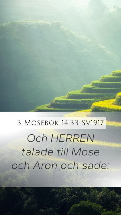 3 Mosebok 14:33 SV1917 Mobile Phone Wallpaper - Och HERREN talade till Mose och Aron och - Mobile Bible Verse Wallpaper