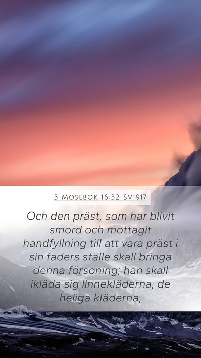 3 Mosebok 16:32 SV1917 Bible Verse Image
