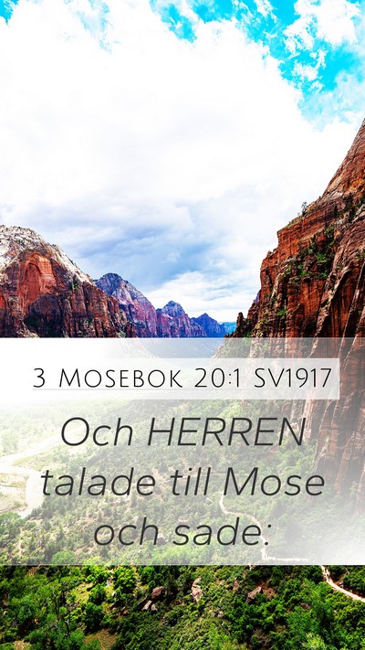 3 Mosebok 20:1 SV1917 Mobile Phone Wallpaper - Och HERREN talade till Mose och - Mobile Bible Verse Wallpaper