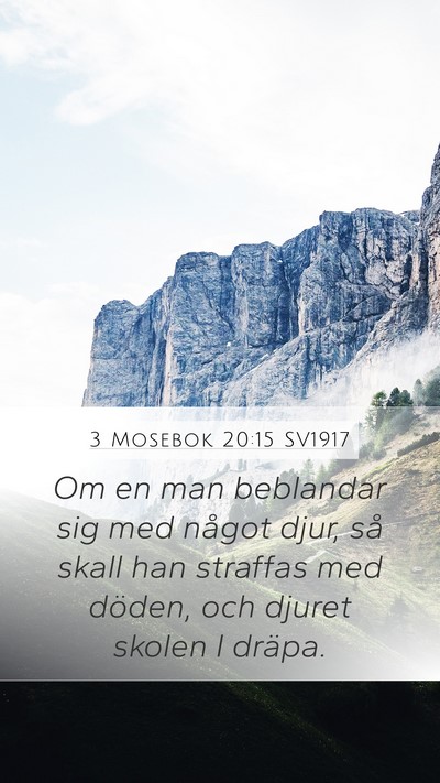 3 Mosebok 20:15 SV1917 Mobile Phone Wallpaper - Om en man beblandar sig med något djur, så - Mobile Bible Verse Wallpaper