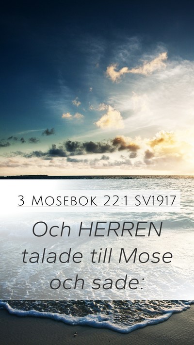3 Mosebok 22:1 SV1917 Bible Verse Image