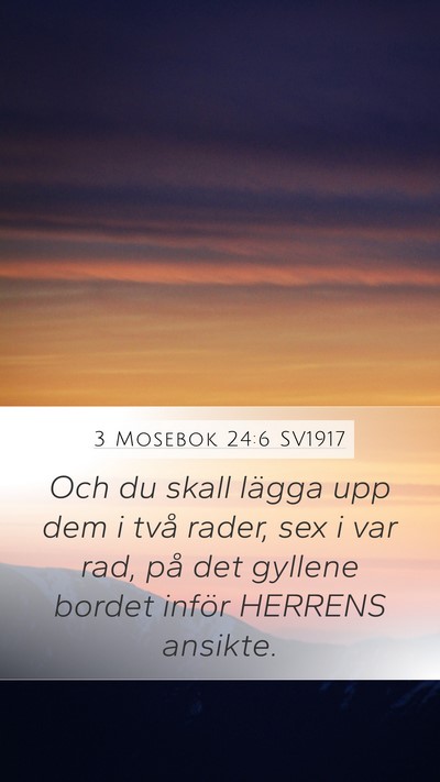 3 Mosebok 24:6 SV1917 Bible Verse Image