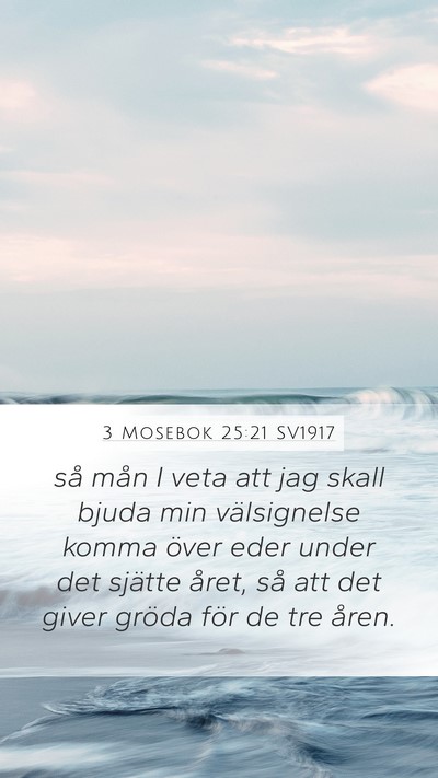 3 Mosebok 25:21 SV1917 Bible Verse Image