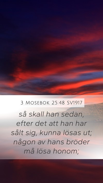 3 Mosebok 25:48 SV1917 Mobile Phone Wallpaper - så skall han sedan, efter det att han har sålt - Mobile Bible Verse Wallpaper