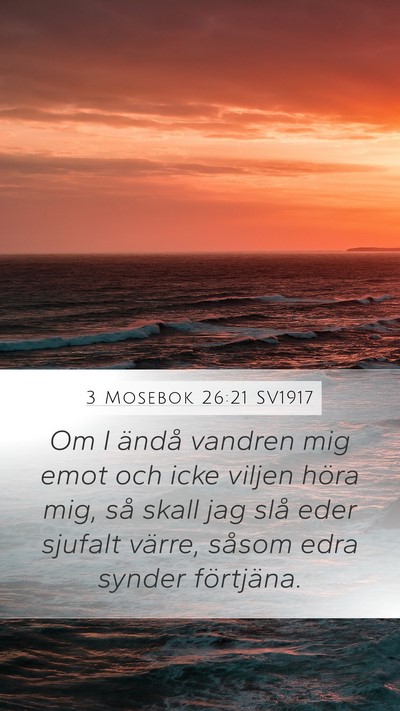 3 Mosebok 26:21 SV1917 Bible Verse Image
