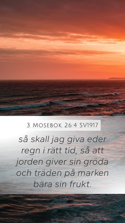 3 Mosebok 26:4 SV1917 Bible Verse Image