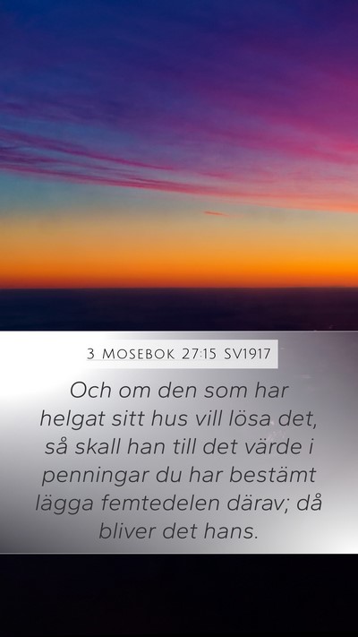 3 Mosebok 27:15 SV1917 Bible Verse Image