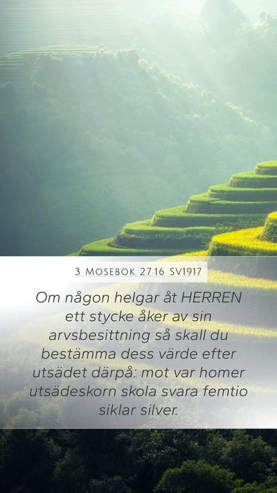 3 Mosebok 27:16 SV1917 Bible Verse Image