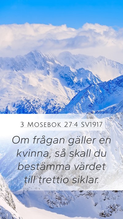 3 Mosebok 27:4 SV1917 Mobile Phone Wallpaper - Om frågan gäller en kvinna, så skall du - Mobile Bible Verse Wallpaper