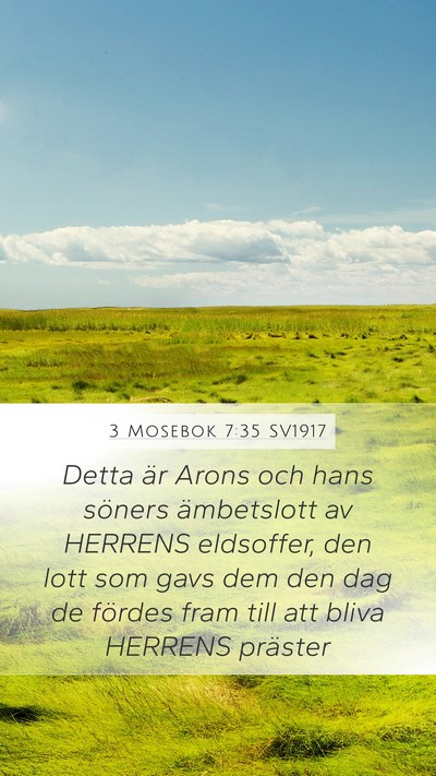 3 Mosebok 7:35 SV1917 Mobile Phone Wallpaper - Detta är Arons och hans söners ämbetslott av - Mobile Bible Verse Wallpaper