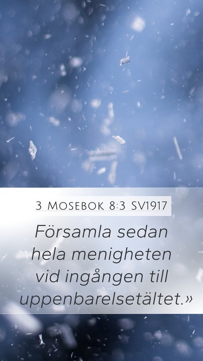 3 Mosebok 8:3 SV1917 Bible Verse Image