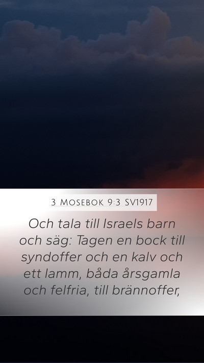 3 Mosebok 9:3 SV1917 Mobile Phone Wallpaper - Och tala till Israels barn och säg: Tagen en - Mobile Bible Verse Wallpaper