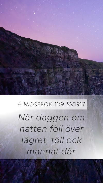 4 Mosebok 11:9 SV1917 Bible Verse Image