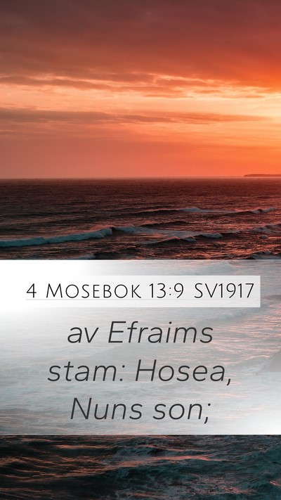 4 Mosebok 13:9 SV1917 Mobile Phone Wallpaper - av Efraims stam: Hosea, Nuns - Mobile Bible Verse Wallpaper