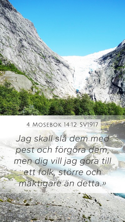 4 Mosebok 14:12 SV1917 Bible Verse Image
