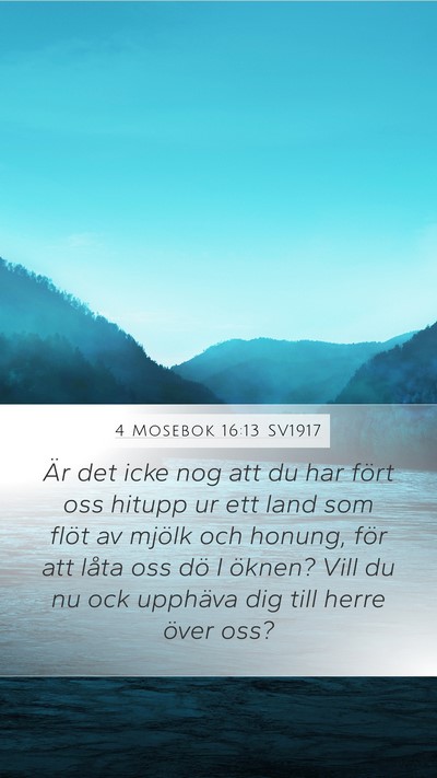 4 Mosebok 16:13 SV1917 Bible Verse Image