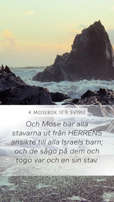 4 Mosebok 17:9 SV1917 Mobile Phone Wallpaper - Och Mose bar alla stavarna ut från HERRENS - Mobile Bible Verse Wallpaper