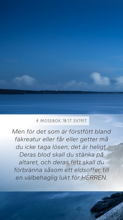 4 Mosebok 18:17 SV1917 Mobile Phone Wallpaper - Men för det som är förstfött bland fäkreatur - Mobile Bible Verse Wallpaper