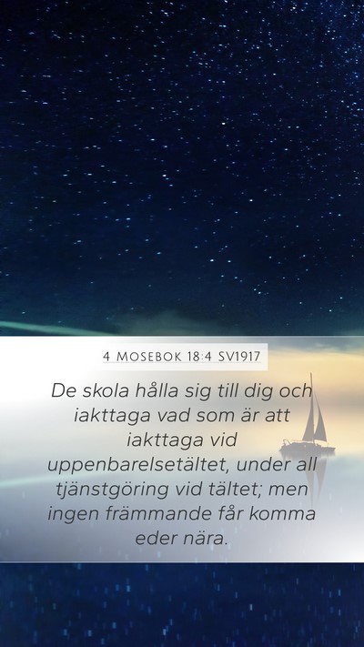 4 Mosebok 18:4 SV1917 Bible Verse Image